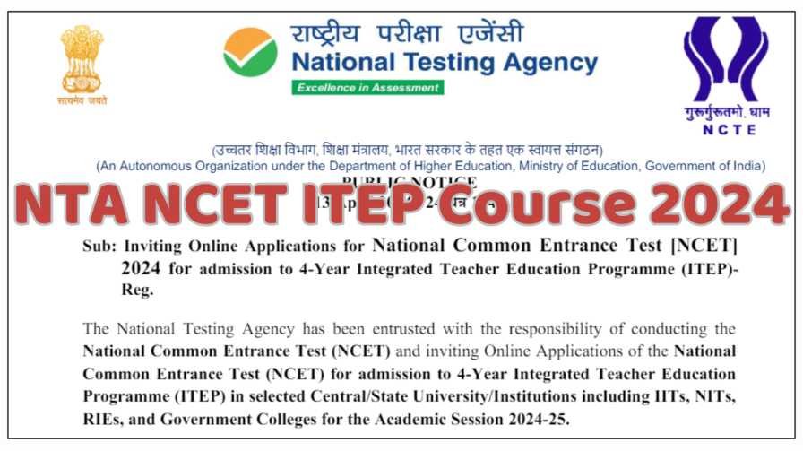 NTA NCET ITEP Course 2024